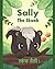 Sally the Skunk (स्कंक सैली !): A Dual-Language Book in Hindi and English (Sally the Skunk's Advanetures (Hindi))