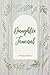 Daughter's Journal From Mom by Emily Winter