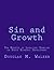 Sin and Growth by Douglas M. Walker