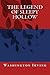 The Legend of Sleepy Hollow