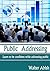 Public Addressing: Learn to Be Confident While Addressing Public