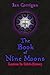 The Book of Nine Moons: Les...