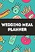 Wedding Meal Planner: keto ...