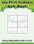 My First sudoku 6x6 book.: ...