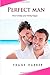Perfect Man by Frank Harber