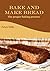 Bake And Make Bread: The pr...