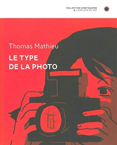 Le Type de la photo (Paperback)