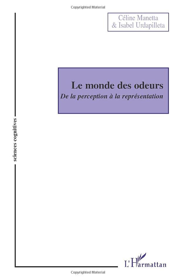 Le monde des odeurs: De la perception à la représentation (French Edition)