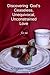 Discovering God's Ceaseless, Unequivocal, Unconstrained Love for Me