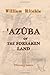 Azûba; or, the Forsaken Lan...