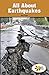 All About Earthquakes