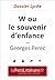 W ou le souvenir d'enfance ...
