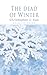 The Dead of Winter: A colle...