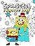 Spongebob coloring book: Sp...