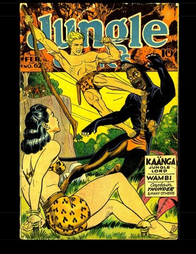 Jungle Comics #62: Golden Age Jungle Comic 1945 (Paperback)