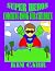 Super Heros: Coloring Book ...
