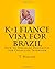 K-1 Fiance Visa for Brazil:...