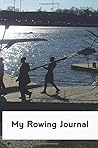 My Rowing Journal