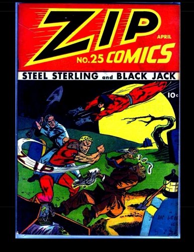 Zip Comics #25: Golden Age Superhero Comic 1942 (Paperback)
