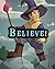 Believe!