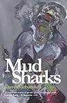 Mud Sharks