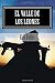 El Valle de los Leones: Ken Follet (Spanish Edition)
