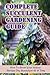 Complete Succulent Gardening Guide: How To Grow Your Indoor Garden One Succulent At A Time: What To Look For When Buying Succulents
