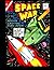 Space War #27: Golden Age Science Fiction Comic 1964