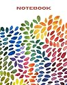 Notebook: College Ruled Lined Notebook / Journal with Watercolor Rainbow Design Notebook: College Ruled Lined Notebook / Journal with Watercolor Rainbow Design