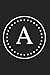 Monogrammed Letter A Wide-Ruled Notebook