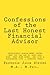 Confessions of the Last Honest Financial Advisor