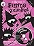 Fiends Reunited: Teachers Book