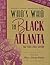 Whos Who In Black Atlanta: 2002-2003 Edition