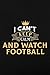 Password book I Can't Keep Calm and Watch Football Quote: Login and password bookInternet password organizerEmail and password bookPassword log