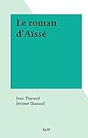 Le roman d'Aïssé (French Edition)