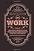 Work: Poems by the 2105 Den...