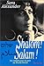 Shalom ! Salam ! by Sara Alexander