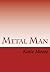 Metal Man
