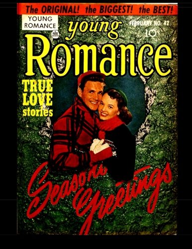 Young Romance #42: 1952 True Love Stories (Paperback)