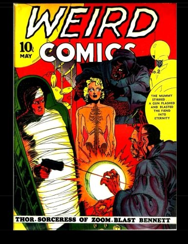 Weird Comics #2: 1940 Classic Comic (Paperback)