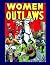 Women Outlaws #3: Lawless V...