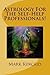 Astrology For The Self-Help Professionals! by Mark B. Kincaid