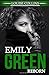 Emily Green: Reborn