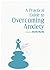 A Practical Guide to Overco...