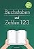 Buchstaben und Zahlen by Jennifer Raff