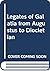 Legates of Galatia from Augustus to Diocletian by Robert K. Sherk