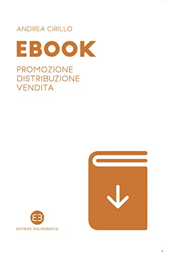 Ebook: Promozione distribuzione vendita (Italian Edition)