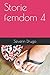 Storie femdom 4