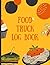 Food Truck Log Book: Food T...
