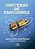 UNIVERSO DE EMOCIONES: EDUC...